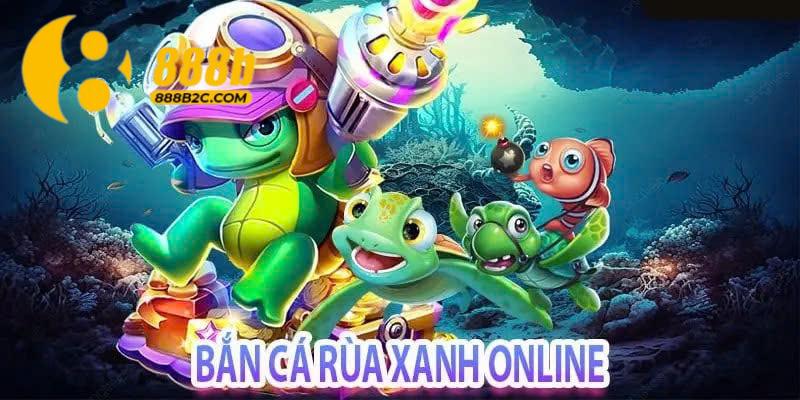 Bắn cá rùa xanh với dữ liệu tổng quan 