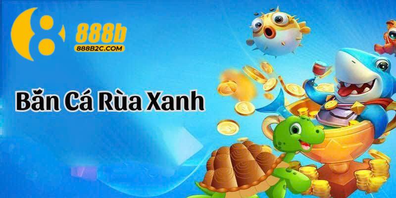 ban-ca-rua-xanh