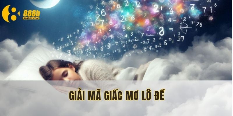 Phân tích kết hợp giấc mơ khi đánh đề