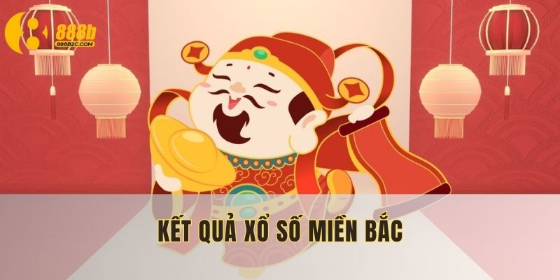 ket-qua-xo-so-mien-bac